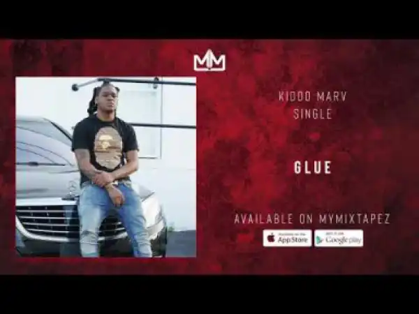 Instrumental: Kiddo Marv - Glue